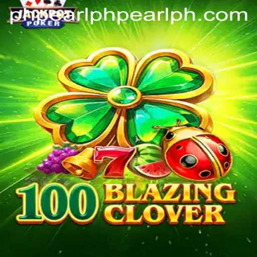 Discover the Thrilling World of 100BlazingClover: The Ultimate Adventure Game